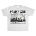 PRAISE GOD T-SHIRT