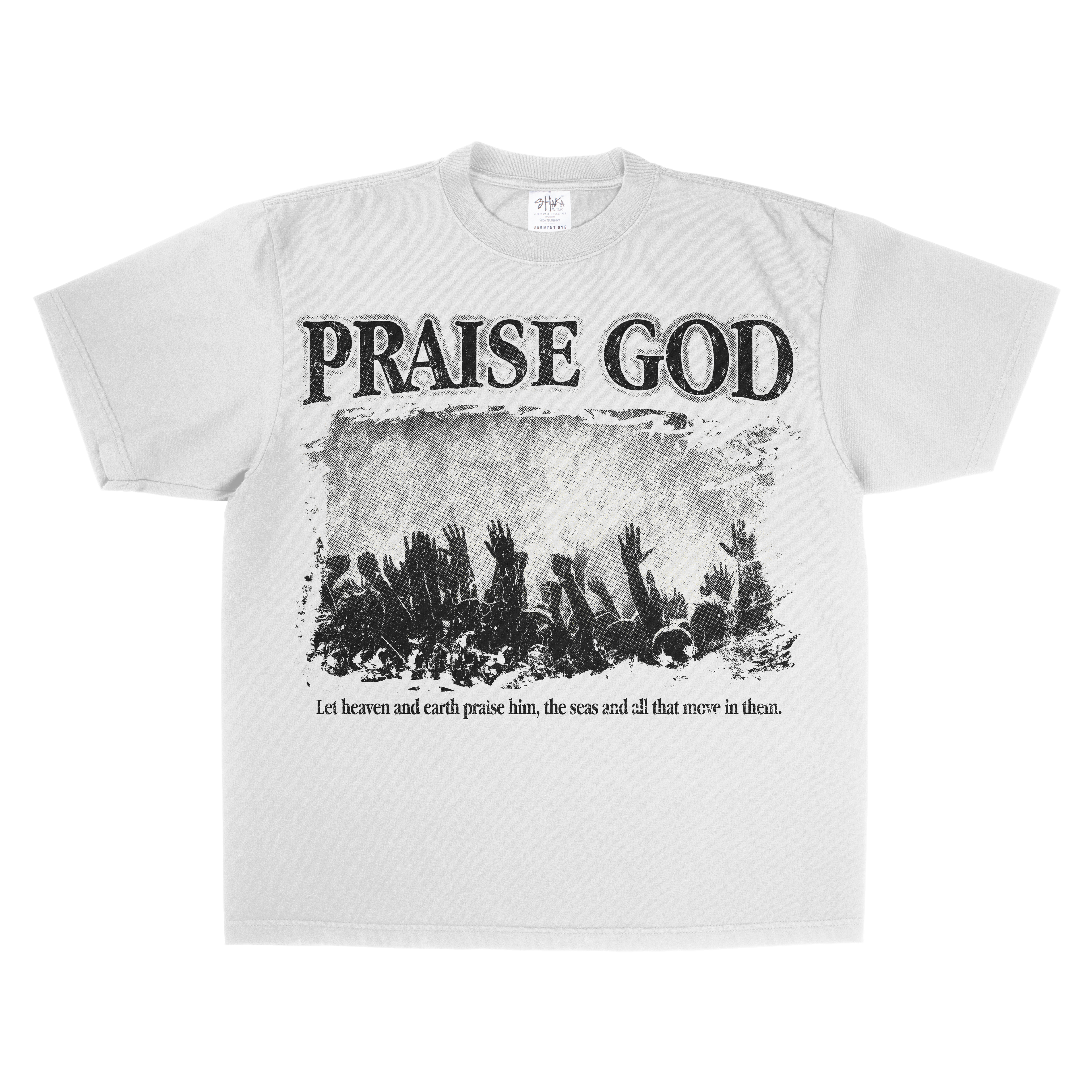 PRAISE GOD T-SHIRT
