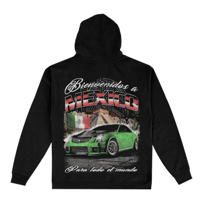 BIENVENIDOS A MÉXICO HOODIE